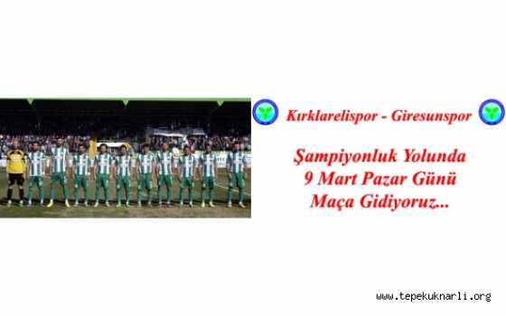 Kırklarelispor - Giresunspor Maçına Gidiyoruz