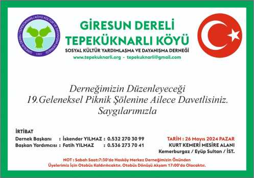 Tepeküknarlı Köyü Derneği 19. Geleneksel Piknik Duyurusu 26 Mayıs 2024