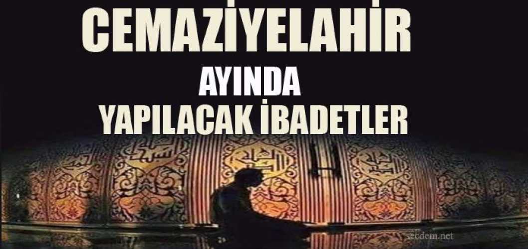 Cemaziyelahir Ayı (6. Ay) Bilgi