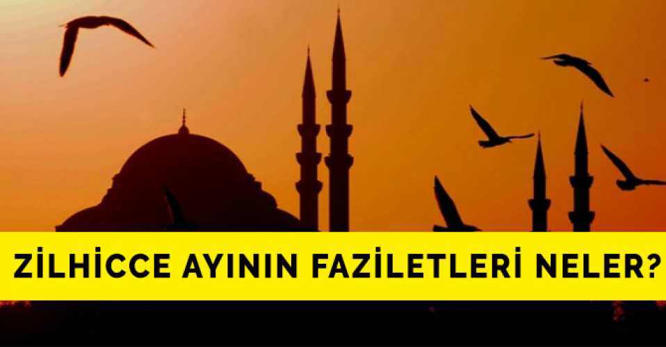Zilhicce Ayı (12. Ay) Bilgi